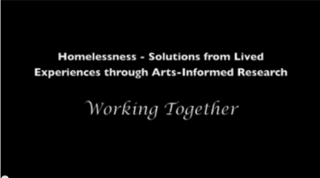 Working Together: Collaboration of 8 Community-Based Arts-Informed Research Projects on Homelessness